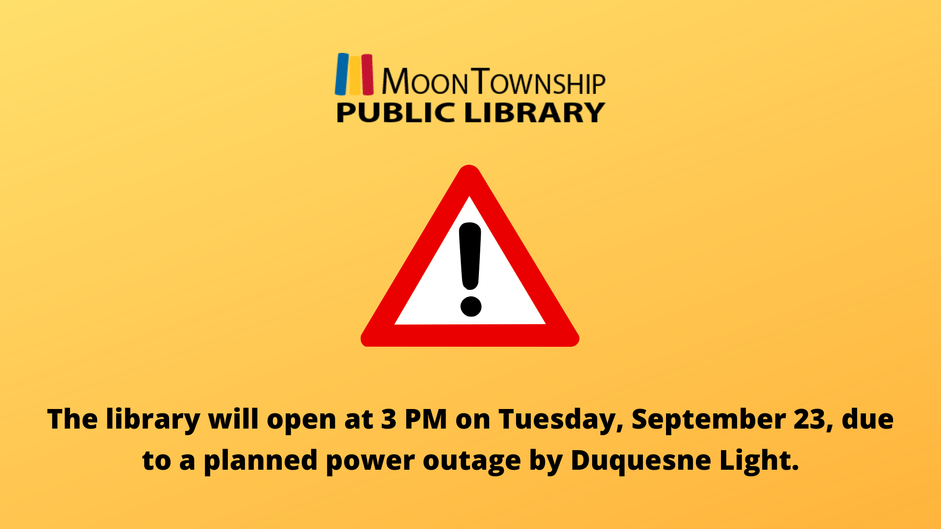 delayed opening banner 2025 09 23 v2 – Moon Township Public Library